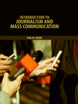 cover image of Introduction to Journalism and Mass Communication